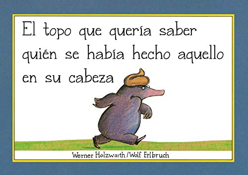 El topo que quería saber quién se había hecho aquello en su cabeza (libro de cartón) (Pequeñas manitas) von BEASCOA