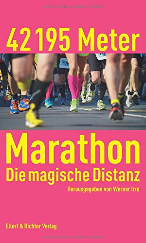 42 195 Meter Marathon: Die magische Distanz