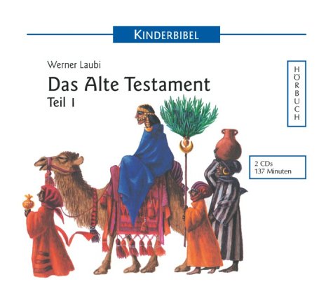 Kinderbibel: Das Alte Testament Teil 1 von Hörbuchproduktionen