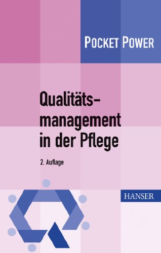 Qualitätsmanagement in der Pflege: Mit E-Book (Pocket Power) von HANSER FACHBUCHVERLAG