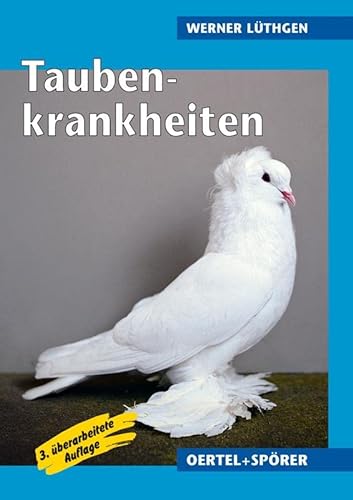 Taubenkrankheiten von Oertel Und Spoerer GmbH