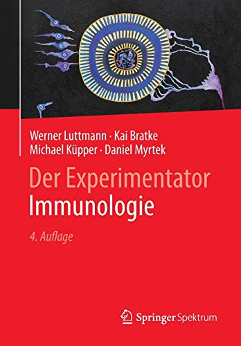 Der Experimentator: Immunologie
