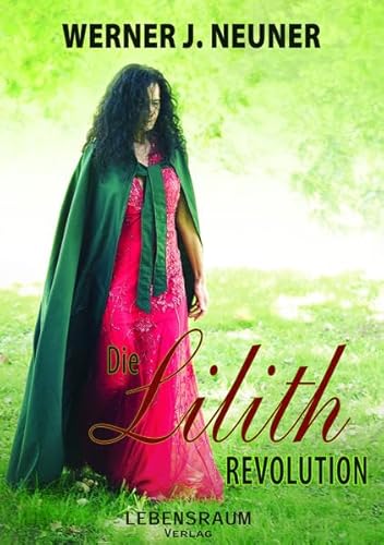 Die Lilith Revolution Die Lilith Revolution