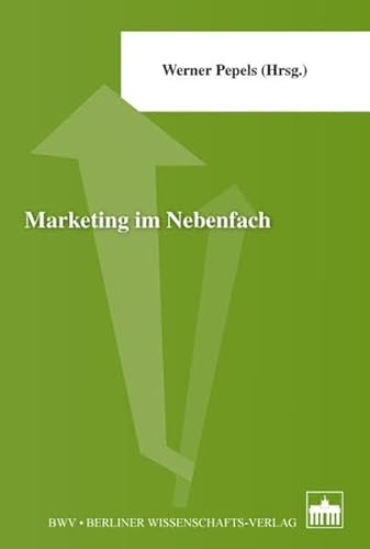 Marketing im Nebenfach von Berliner Wissenschafts-Verlag