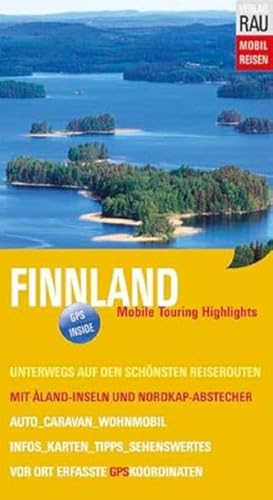 Finnland: Mit Åland-Inseln und Nordkap-Abstecher von Werner Rau