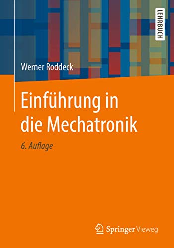 Einführung in die Mechatronik von Springer Vieweg