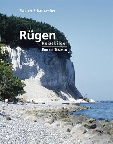 Rügen: Reisebilder von Edition Temmen