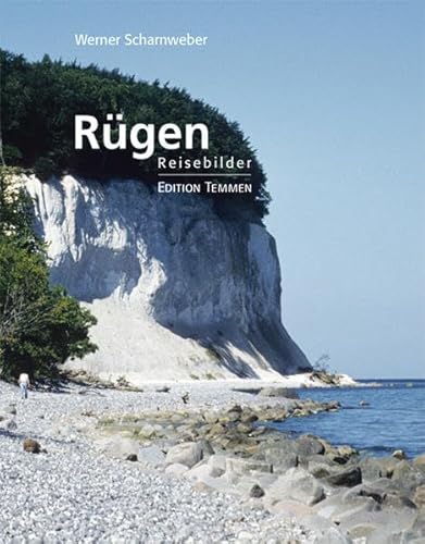 Rügen: Reisebilder