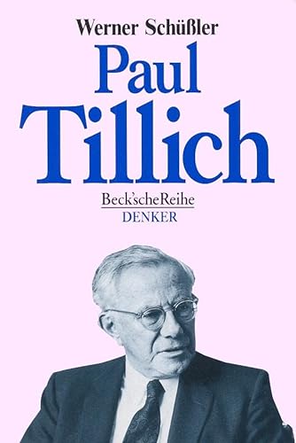 Paul Tillich (Beck'sche Reihe) von Beck C. H.