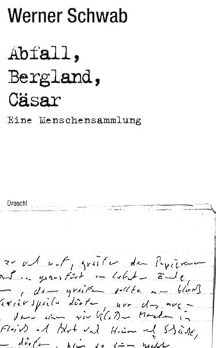 Abfall Bergland Cäsar: Eine Menschensammlung. Werke Band 2