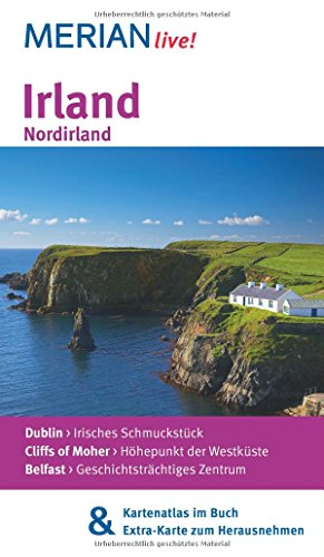 MERIAN live! Reiseführer Irland Nordirland: MERIAN live! - Mit Kartenatlas im Buch und Extra-Karte zum Herausnehmen
