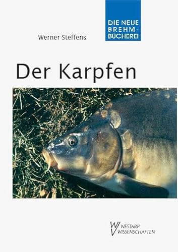 Der Karpfen: Cyprinus carpio