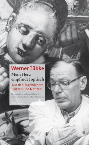 Mein Herz empfindet optisch: Aus den Tagebüchern, Skizzen und Notizen Mein Herz empfindet optisch: Aus den Tagebüchern, Skizzen und Notizen von Wallstein Verlag GmbH