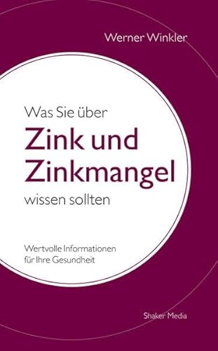 Was Sie über Zink und Zinkmangel wissen sollten: Wertvolle Informationen für Ihre Gesundheit