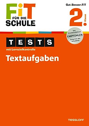 Textaufgaben 2. Klasse von Tessloff Verlag Ragnar Tessloff GmbH & Co. KG