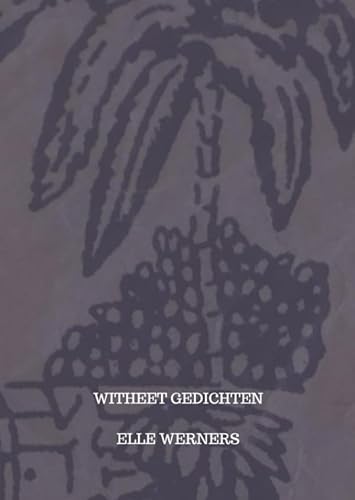 WITHEET: WITHEET GEDICHTEN von Bookmundo