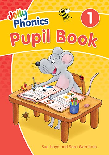 Jolly Phonics Pupil Book 1: in Precursive Letters (British English edition)