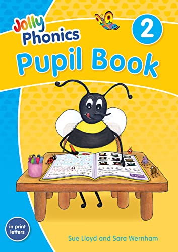 Jolly Phonics Pupil Book 2: in Print Letters (British English edition) von Jolly Phonics