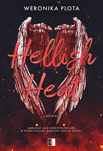 Hellish (1) (Hellish Heat, Band 1) von NieZwykłe