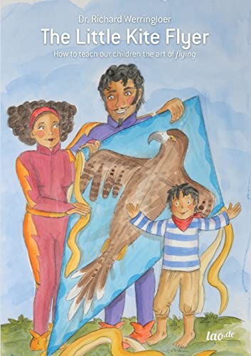 The Little Kite Flyer: How to teach our children the art of “flying” von Ingramcontent