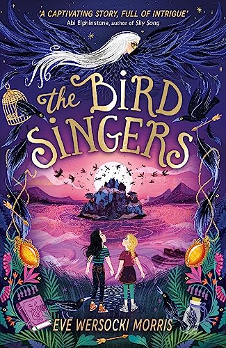 The Bird Singers von Hodder Children's Books