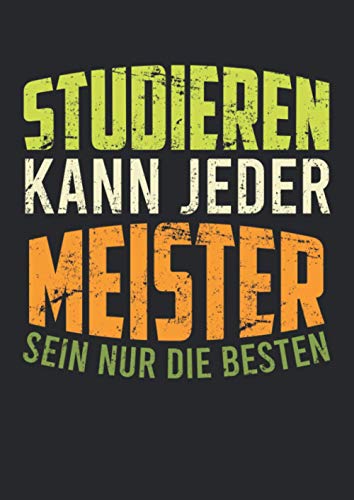 Notizbuch A4 kariert mit Softcover Design: Geschenk zur Meisterschule Meister Meisterprüfung Abschluss: 120 karierte DIN A4 Seiten
