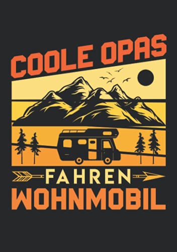 Notizbuch A5 kariert mit Softcover Design: Coole Opas fahren Wohnmobil Camper Geschenk CampingDesign: 120 karierte DIN A5 Seiten