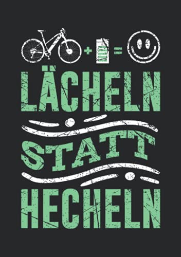 Notizbuch A5 kariert mit Softcover Design: Lächeln statt hecheln E-Bike Geschenk EBike Radtour Fahrrad: 120 karierte DIN A5 Seiten von Independently published