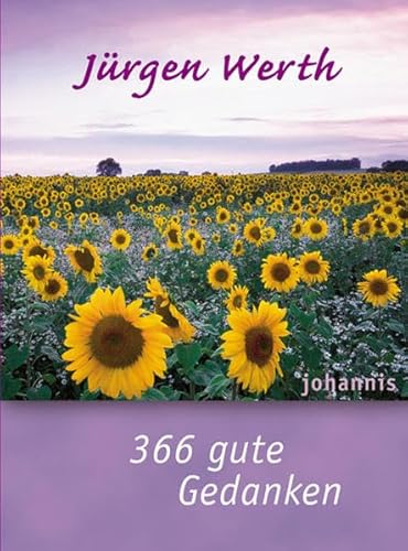 366 gute Gedanken