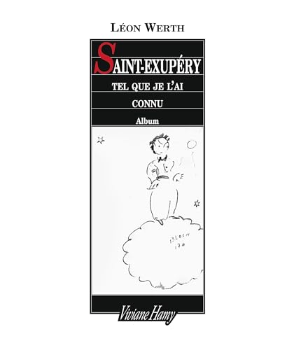 Saint-Exupery tel que je l'ai connu von VIVIANE HAMY