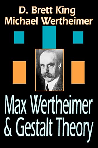 Max Wertheimer and Gestalt Theory Max Wertheimer and Gestalt Theory von Taylor & Francis