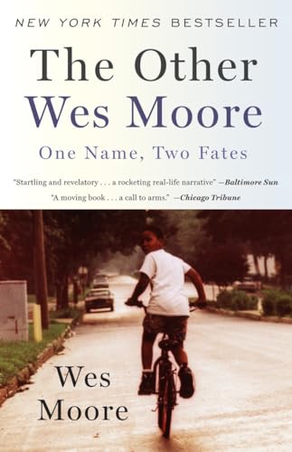 The Other Wes Moore: One Name, Two Fates von One World