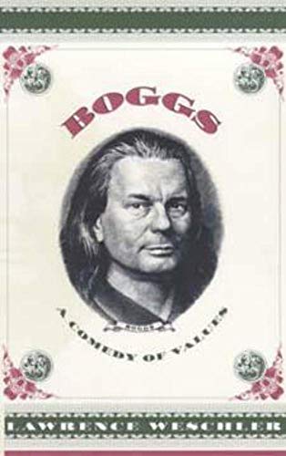 Boggs: A Comedy of Values von University of Chicago Press