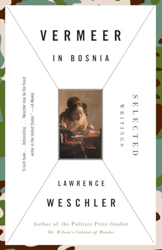 Vermeer in Bosnia: Selected Writings von Vintage
