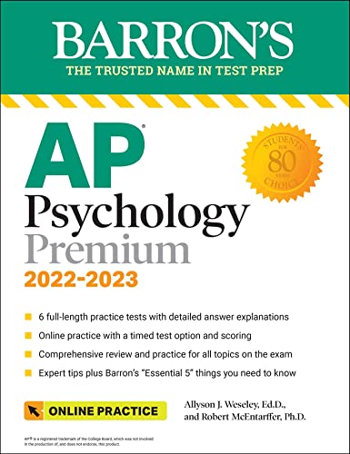 AP Psychology Premium, 2022-2023: Comprehensive Review with 6 Practice Tests + an Online Timed Test Option: Premium With 6 Practice Tests (Barron's AP Prep)
