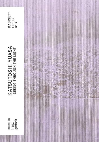 Katsutoshi Yuasa - Seeing Through The Light