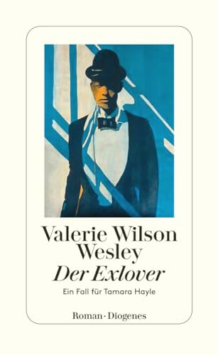 Der Exlover: Ein Fall für Tamara Hayle von Diogenes Verlag AG