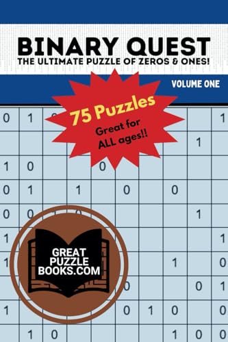 Binary Quest: The Ultimate Puzzle of Zeros & Ones: Volume One Binary Quest: The Ultimate Puzzle of Zeros & Ones: Volume One von Training For Results LLC