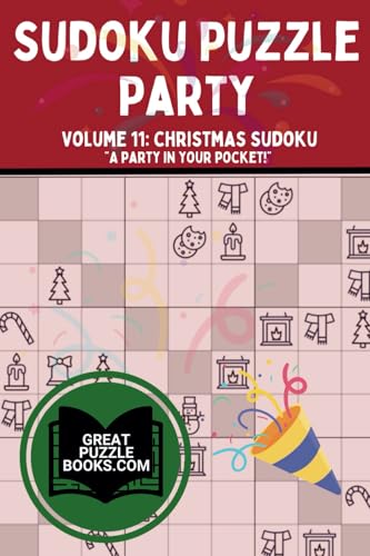 Sudoku Puzzle Party: Volume 11: Christmas Sudoku Sudoku Puzzle Party: Volume 11: Christmas Sudoku von Training For Results LLC