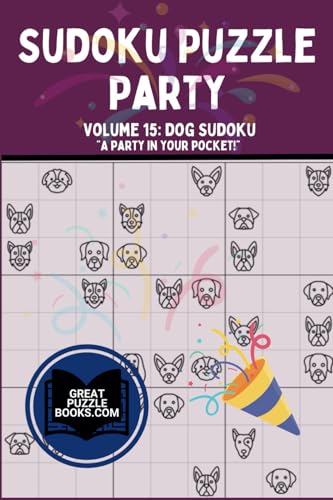 Sudoku Puzzle Party: Volume 15: Dog Sudoku von Training For Results LLC