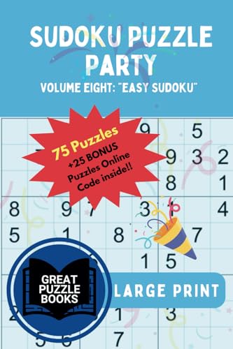 Sudoku Puzzle Party: Volume Eight: Easy Sudoku Large Print Sudoku Puzzle Party: Volume Eight: Easy Sudoku Large Print von Training For Results LLC