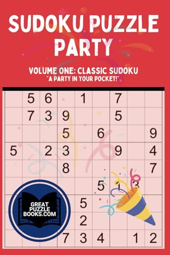 Sudoku Puzzle Party: Volume One: Classic Sudoku Sudoku Puzzle Party: Volume One: Classic Sudoku von Training for Results LLC