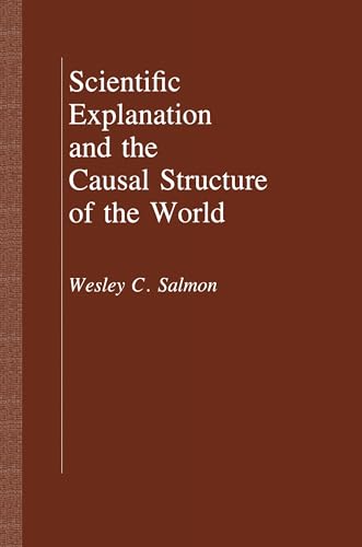 Scientific Explanation and the Causal Structure of the World