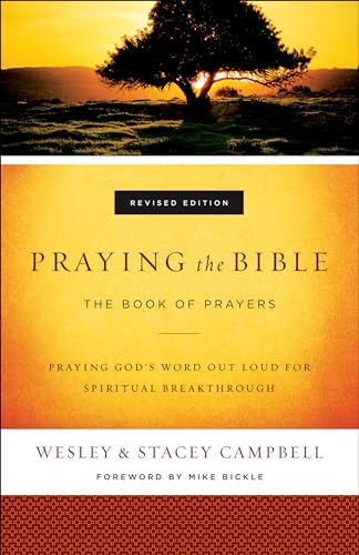 Praying the Bible: The Book of Prayers