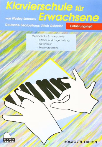 Klavierschule für Erwachsene. Einführungsheft von Bosworth Edition