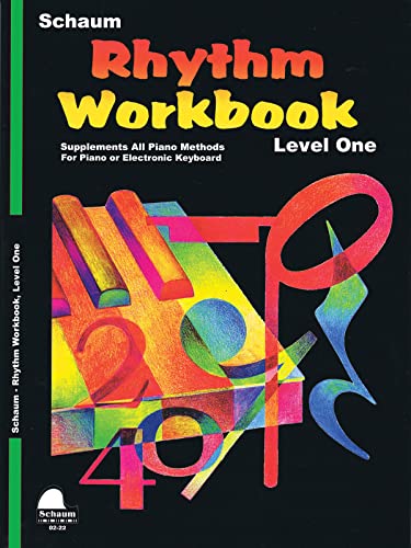 Rhythm Workbook: Level 1 (Schaum Publications Rhythm Workbook)