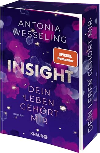 Insight - Dein Leben gehört mir: Roman | Romance & Thrill von der Spiegel-Bestsellerautorin | Limitierte Auflage mit Farbschnitt