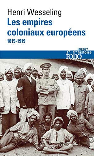 Empires Coloniaux Europeen: (1815-1919)