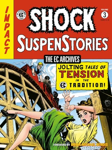 The EC Archives: Shock Suspenstories Volume 3 (Ec Archives, 3) von Dark Horse Books