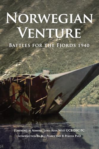 Norwegian Venture: Battle for the Fjords 1940 von Paul Honeywill